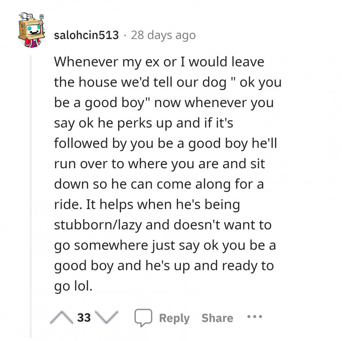 13. "Okay, you be a good boy."