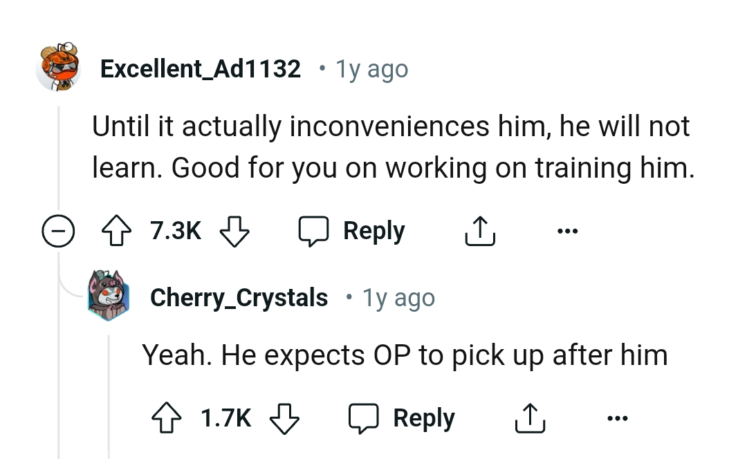 Good on the OP for training him to do better