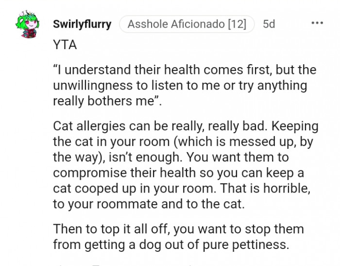 Keeping the cat in your room isn't enough
