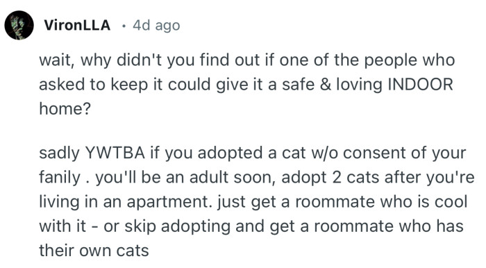 “Sadly YWTBA if you adopted a cat w/o consent of your family.”