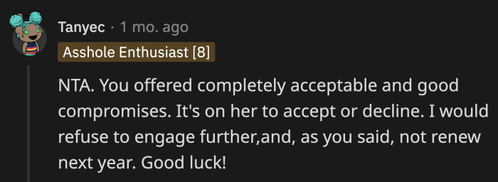 OP Did What She Could, but Her Roommate Is Stubborn. Unfortunately, OP Has to Wait for Her Lease to Be Up Next Spring.