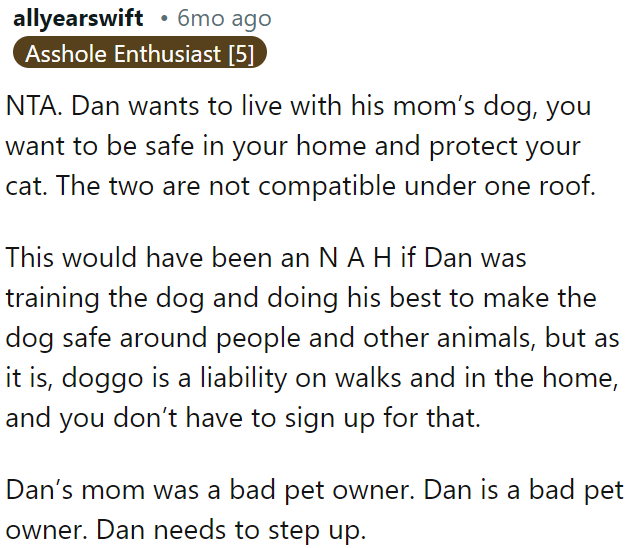 If Dan had properly trained the dog, it could have worked, but his negligence makes it unsafe.