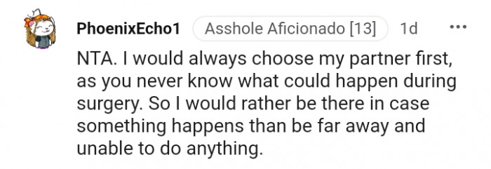 I would rather be there in case something happens