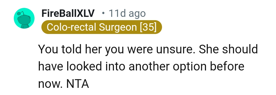 She should have looked into other options before then