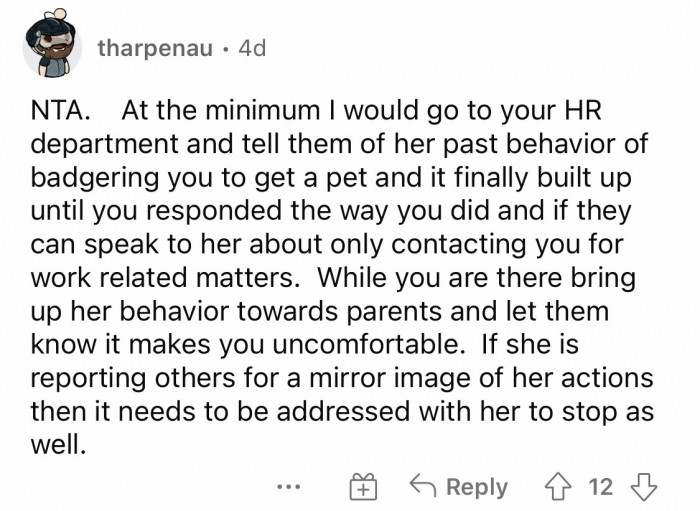 You should tell HR about her past behavior.