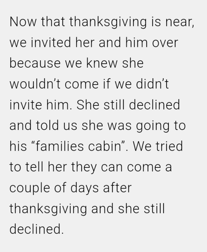 The OP invited her daughter and her partner over for Thanksgiving because they knew she wouldn’t come if he wasn't invited