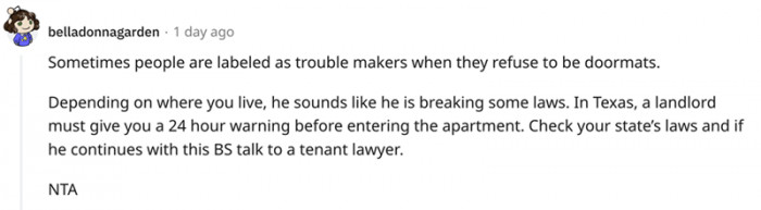 When you don't bow down, you're labeled a troublemaker.