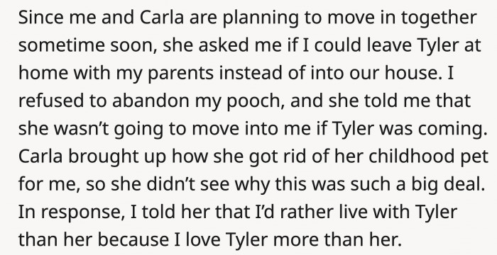 OP apparently asked him to give away his dog since they were planning to move in together eventually