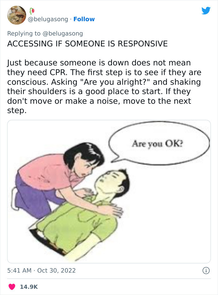 Assess if people are okay. Check if they are responsive.