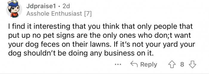 OP's dog should have never stepped on the woman's yard.