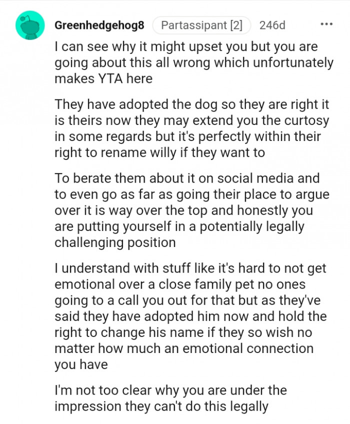 16. It's perfectly within their right to rename the dog