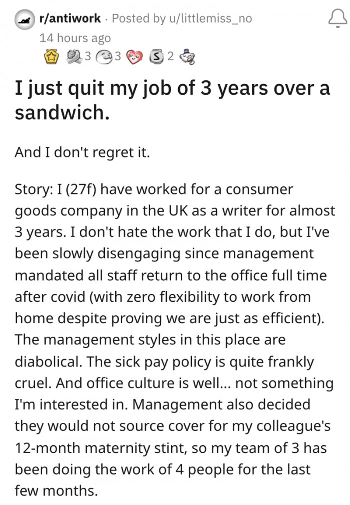 I quit my job over a sandwich