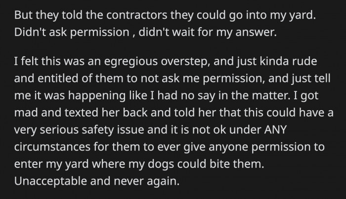 And gave their contractors permission to enter another person's property