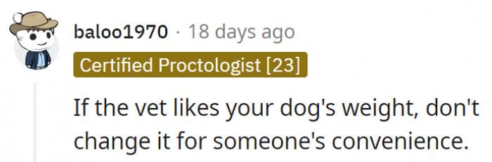 4. No dog should be put on a diet just for convenience.