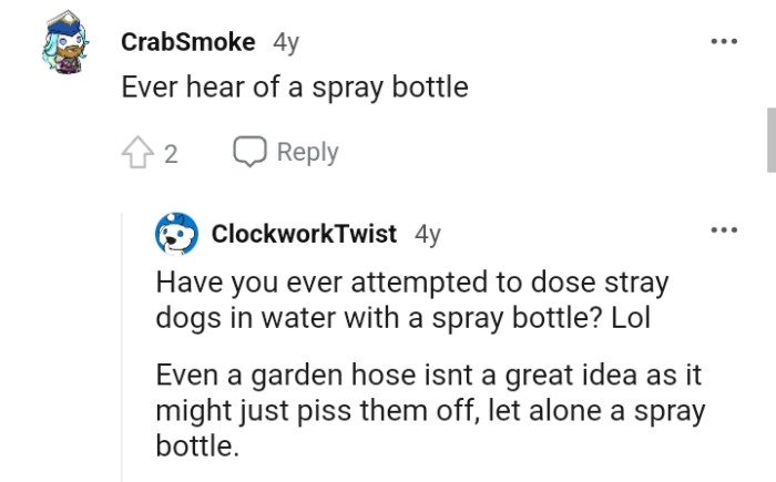 Dosing stray dogs with water