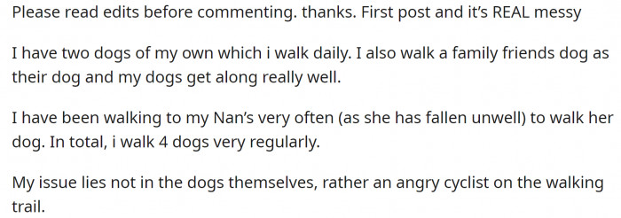 They have two dogs of their own, and they regularly walk two more. That's four dogs in total