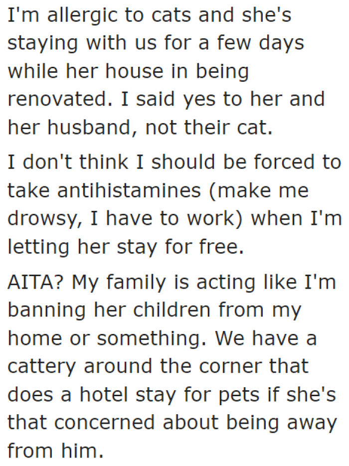 Their sister's home is under renovation, so they are having their sister and sister's husband over for the time being.