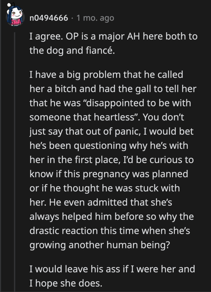 Calling her a heartless b*tch is not something you say out of panic