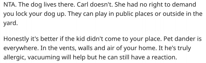 It's the dog's home, not Carl's.