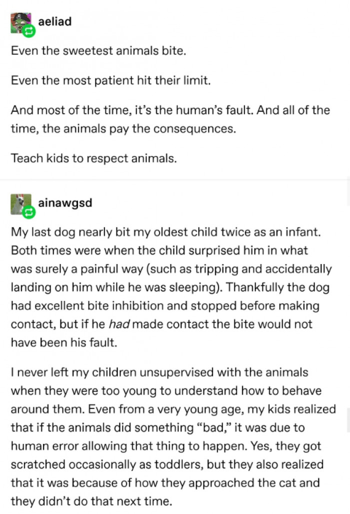 It's truly disheartening how these animals are painted as the bad ones when humans are the ones at fault in the first place. Even the most well-behaved animal has limits.