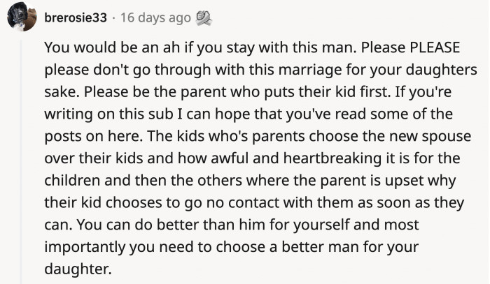 If OP pursues this relationship despite the warning signs, she will be one of those parents who are estranged from their children.