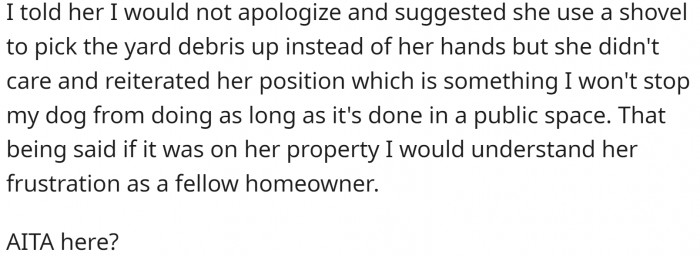 But OP is not clairvoyant, and she can use gloves or a shovel to pick up those needles.