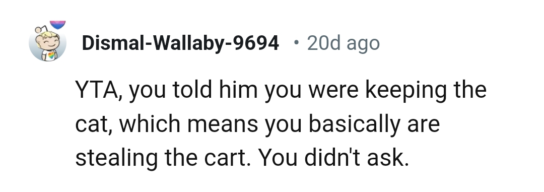 The OP Did Say She Was Keeping the Cats