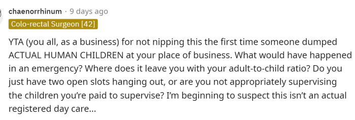 This person voted YTA because of the way that she handled this situation. This comment says that OP should have shut it down much earlier than she did and that's where the problem lies.