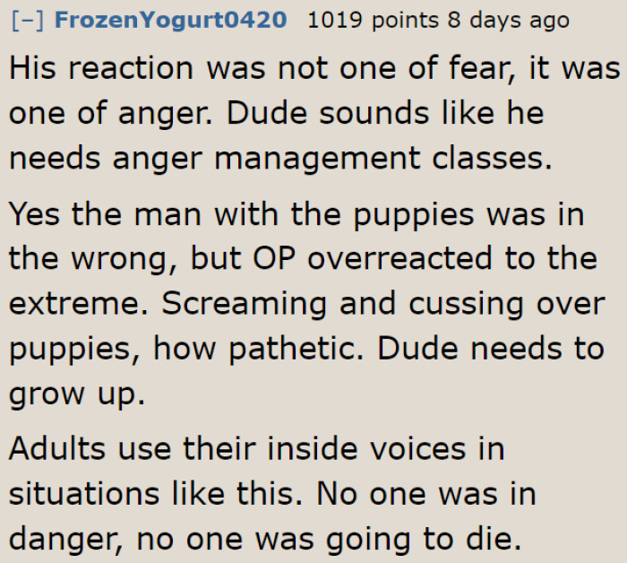 Some people believe the OP needs anger management classes.