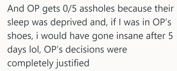 Sleep deprivation does a great job of lowering everyone’s tolerance for chaos.