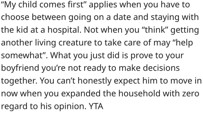 2. The action implies she can't make decisions with her boyfriend.