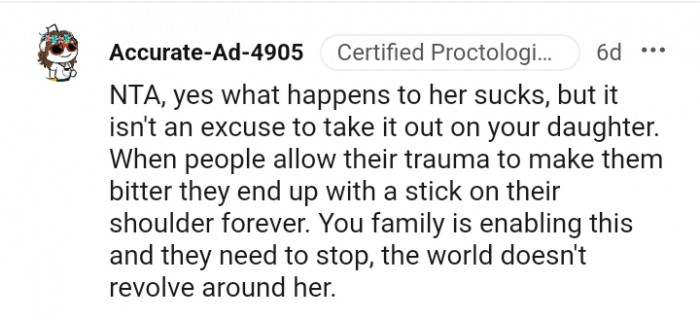 Your family is enabling this, and they should stop.