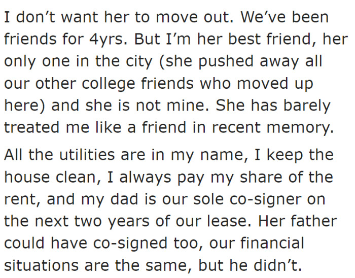 She did say she doesn't want her to move out, but she also provides more details on her situation and just how unbalanced it all has been.