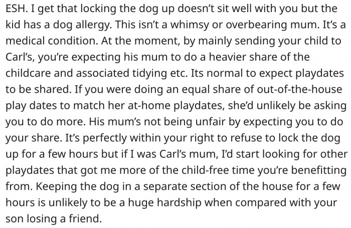 Carl's mom is not being unreasonable; the man should do his share or risk his son losing a good friend.