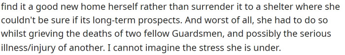 Ultimately, this happened because nobody could take in her dog, not because she's a neglectful owner.
