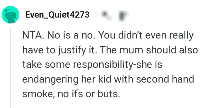 The OP didn't even have to justify it