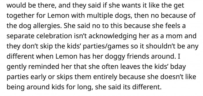 Leila wasn't receptive because a separate celebration from the actual Mother's Day does not count