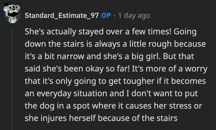They have done that, but OP is thinking ahead and wonders just how difficult it can get once the dog gets even older