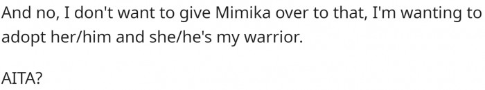 But OP doesn't want to give up on her little fighter