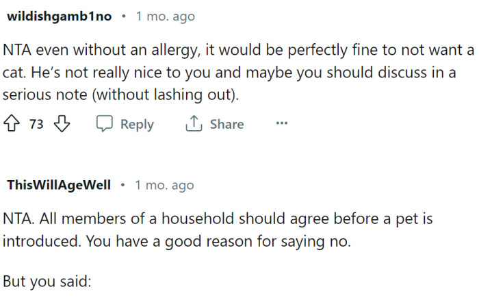 Even without an allergy, it would be perfectly fine to not want a cat. All roommates have to agree.