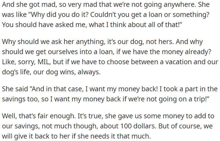 A heated argument ensued when OP's MIL discovered they weren't planning a trip due to financial constraints. She demanded her contribution to savings back since the trip was off.