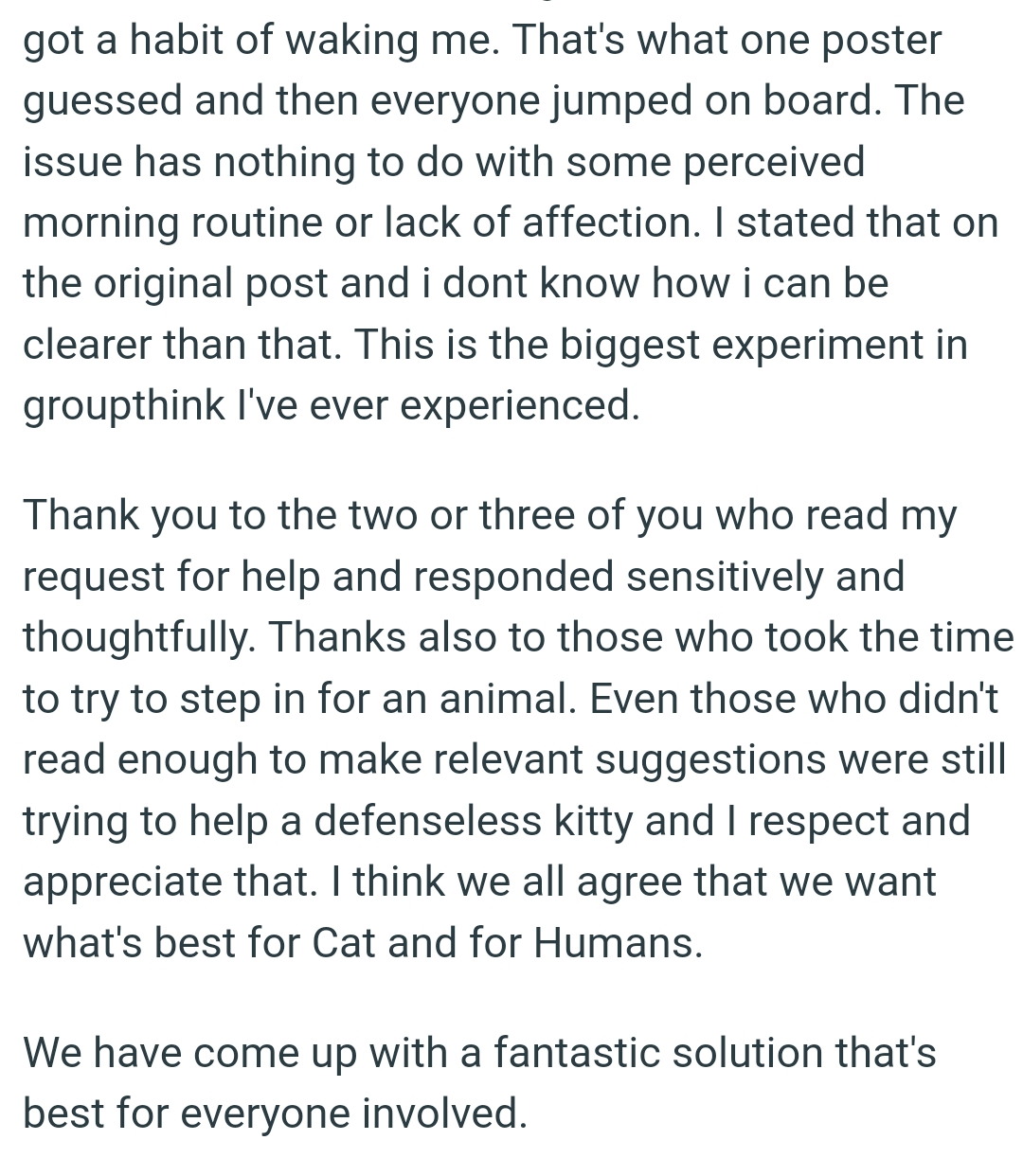 The OP thanks those who took the time to advocate for an animal