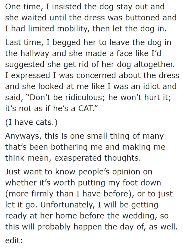 She tried asking her mom to make the dog wait in the hallway, but to no avail.
