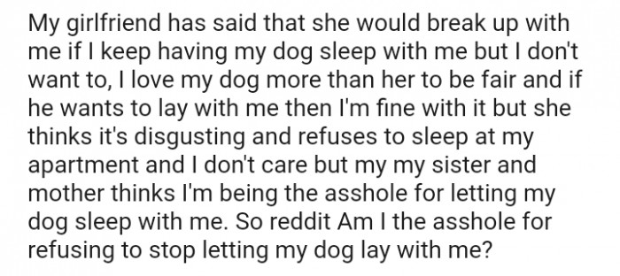 I'm fine with it, but she thinks it's disgusting and refuses to sleep at my apartment