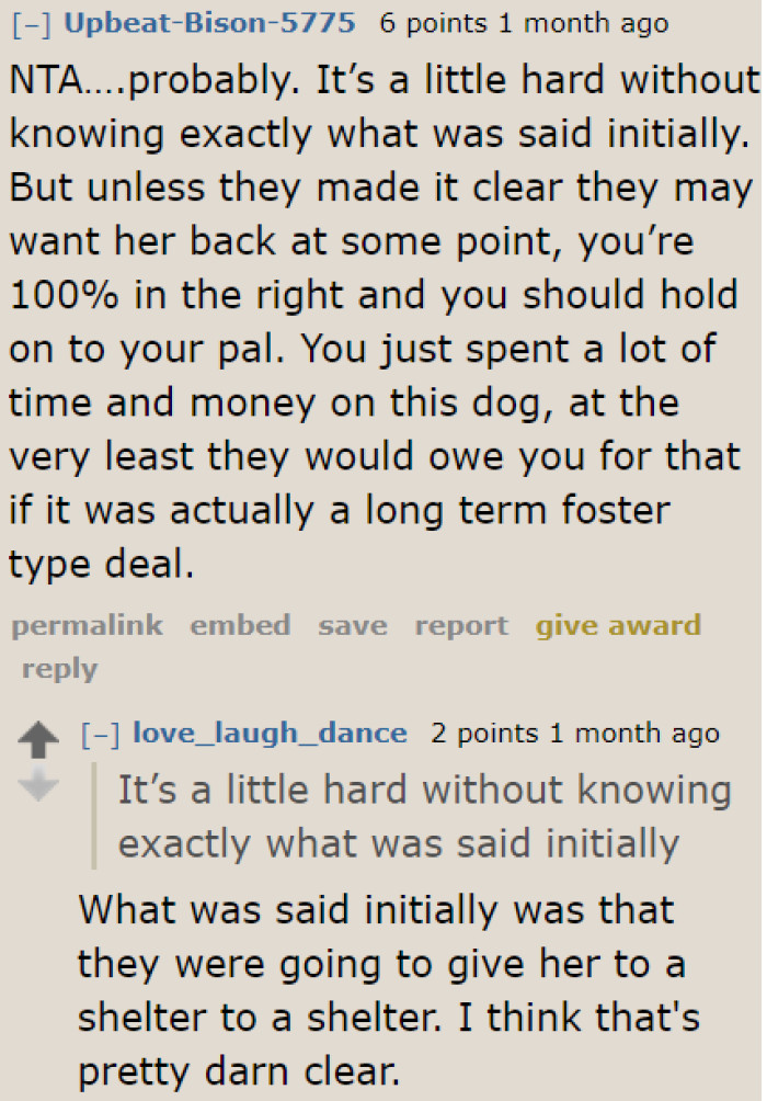 It's pretty clear from the beginning that they were willing to give the dog up.