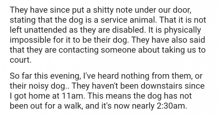 It Is Not Left Unattended as They Are Disabled