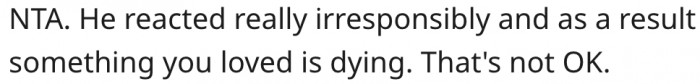 7. Her friend was irresponsible.
