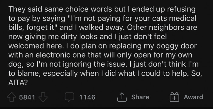 OP's neighbors have been giving them dirty looks, which made her doubt her decision.