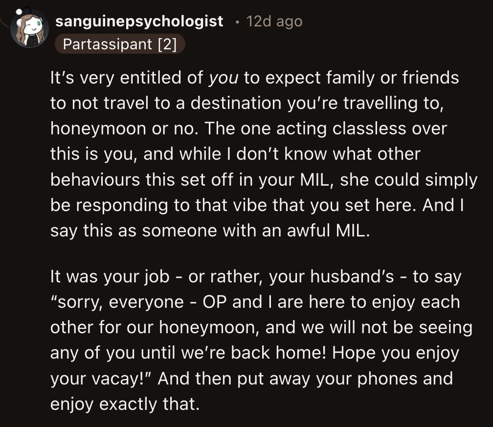 OP and her husband could have declined the invitations from his family if they wanted. That would have been the best way to establish a boundary.