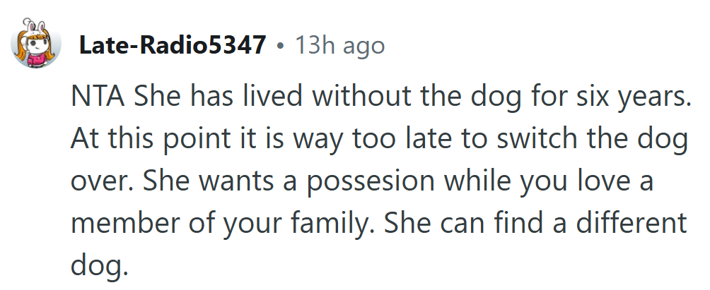She wants a possession, but he’s protecting a family member—good luck rehoming that kind of love.